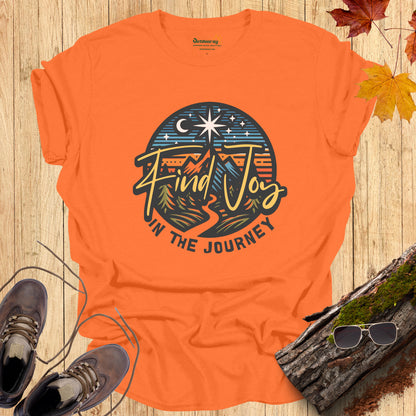 Find Joy in the Journey T-Shirt