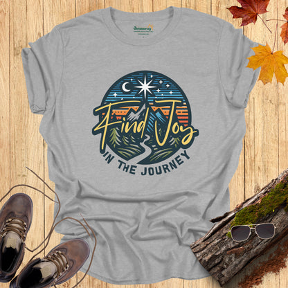 Find Joy in the Journey T-Shirt