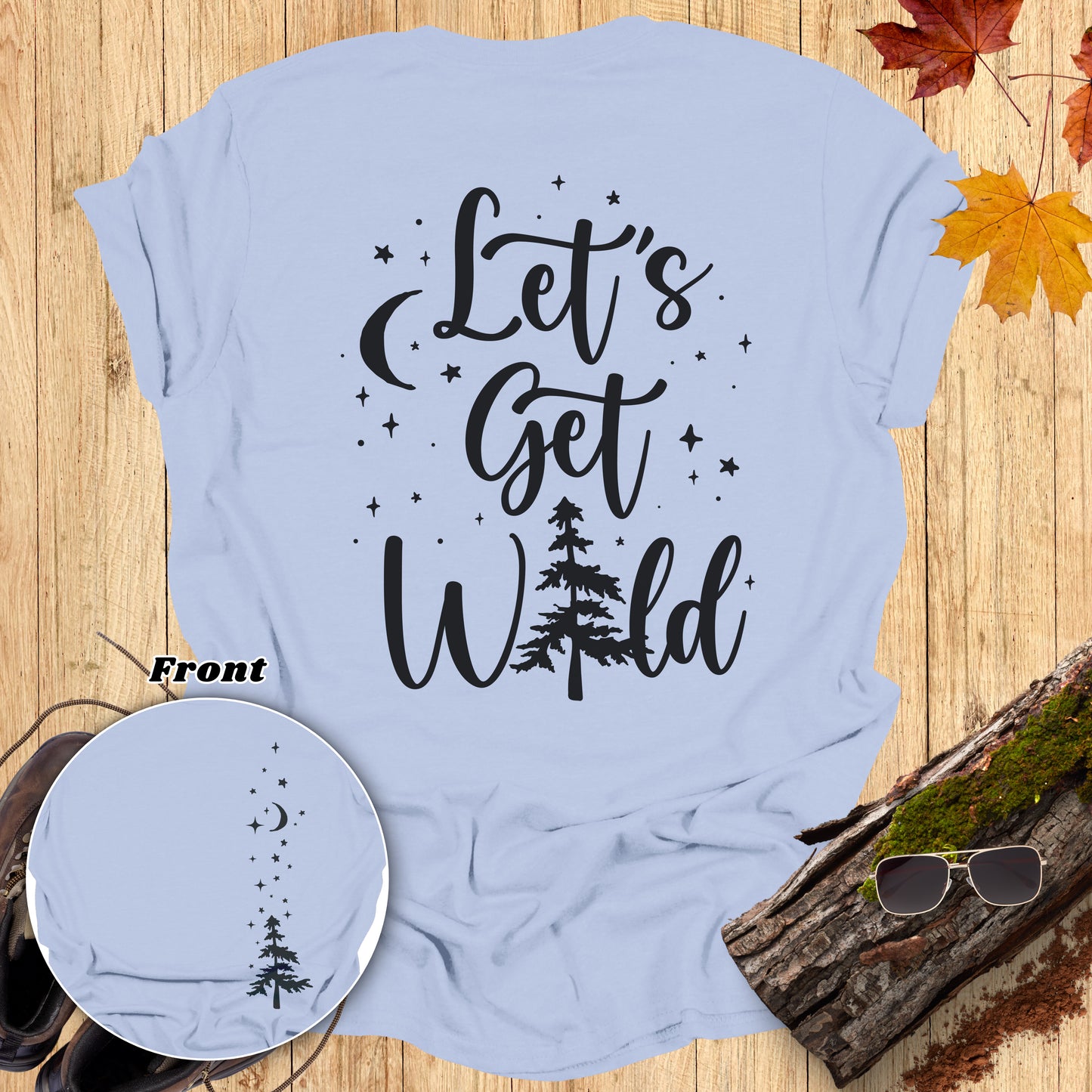 Let's Get Wild T-Shirt