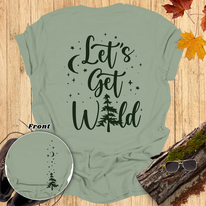 Let's Get Wild T-Shirt